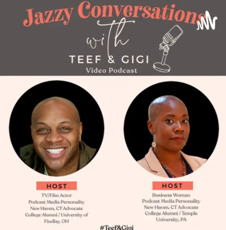 Jazzy conversations logo features photos of teef and gigi